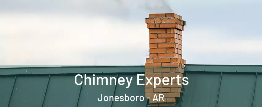  Chimney Experts Jonesboro - AR