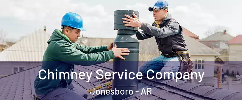  Chimney Service Company Jonesboro - AR