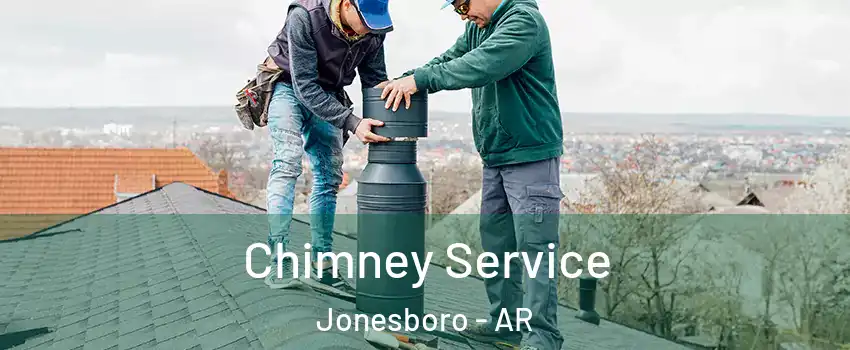  Chimney Service Jonesboro - AR